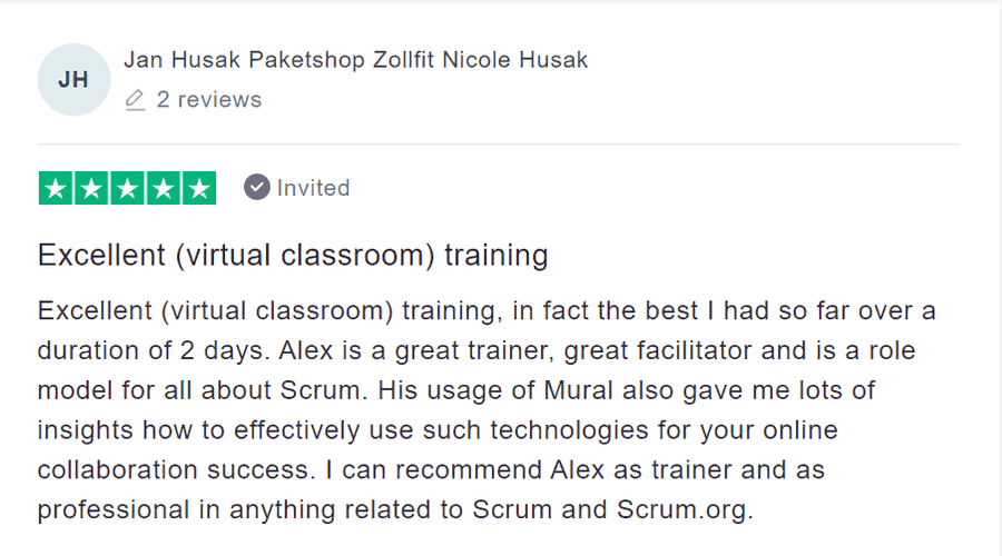 productpeople.net - Excellent (virtual classroom) training, in fact the best I had so far over a duration of 2 days. Alex is a great trainer, great facilitator and is a role model for all about Scrum. His usage of Mural also gave me lots of insights how to effectively use such technologies for your online collaboration success. I can recommend Alex as trainer and as professional in anything related to Scrum and Scrum.org. productpeople.net - Excellent (virtual classroom) training, in fact the best I had so far over a duration of 2 days. Alex is a great trainer, great facilitator and is a role model for all about Scrum. His usage of Mural also gave me lots of insights how to effectively use such technologies for your online collaboration success. I can recommend Alex as trainer and as professional in anything related to Scrum and Scrum.org.