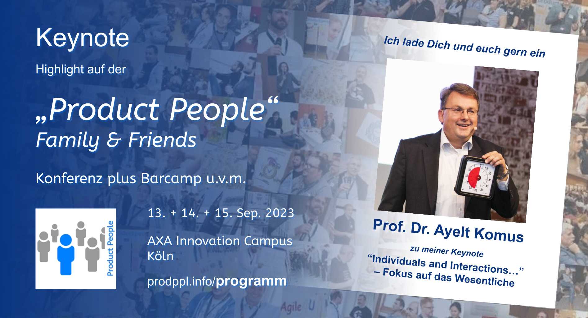 Keynote "Individuals and Interaction" - Prof. Dr. Ayelt Komus - "Product People - Family & Friends" - Konferenz plus Barcamp 2023