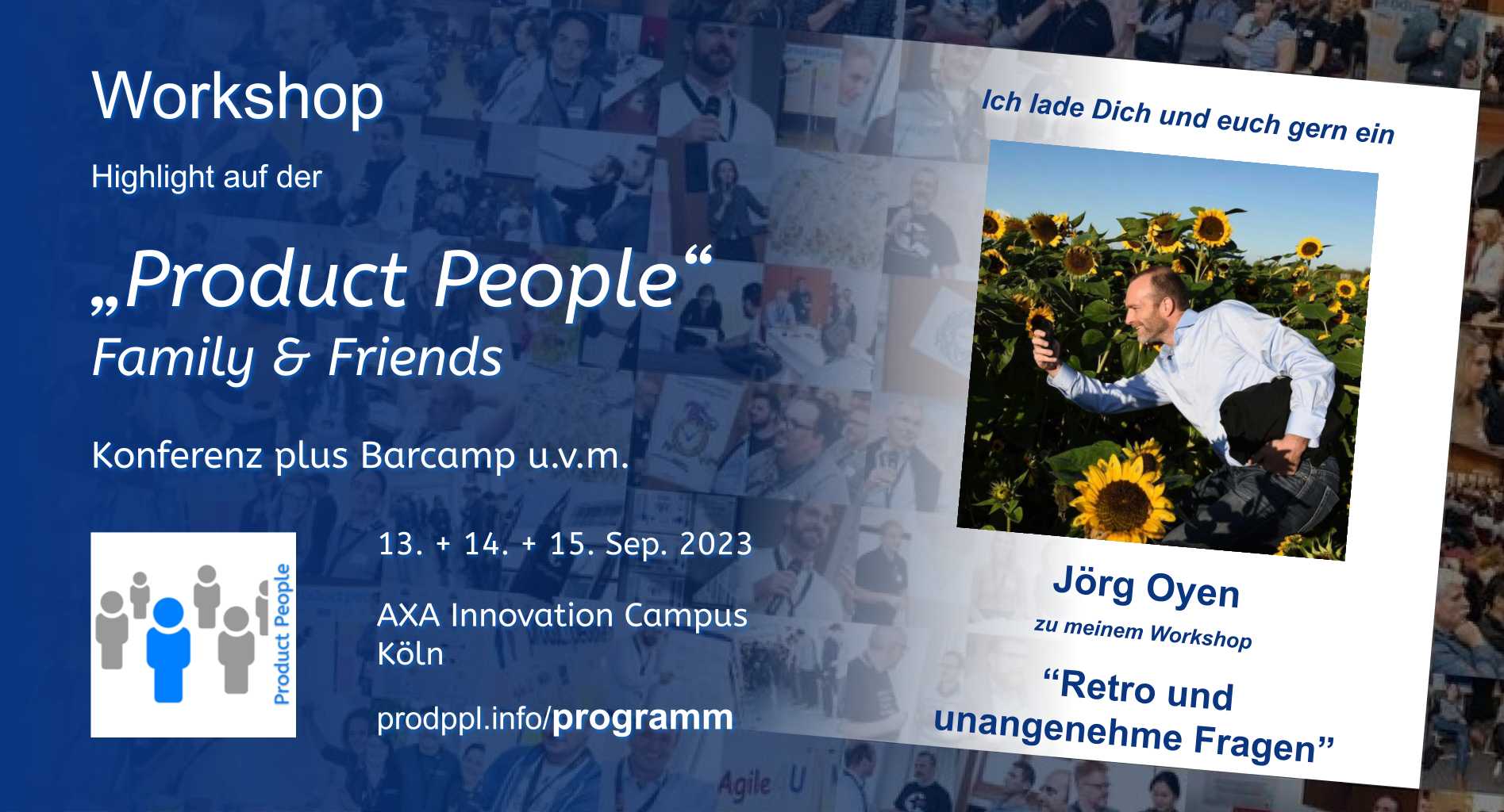 "Retro und unangenehme Fragen" - M-Workshop von und mit Jörg Oyen - auf der 'Product People - Family & Friends' - Konferenz plus Barcamp - Köln 2023