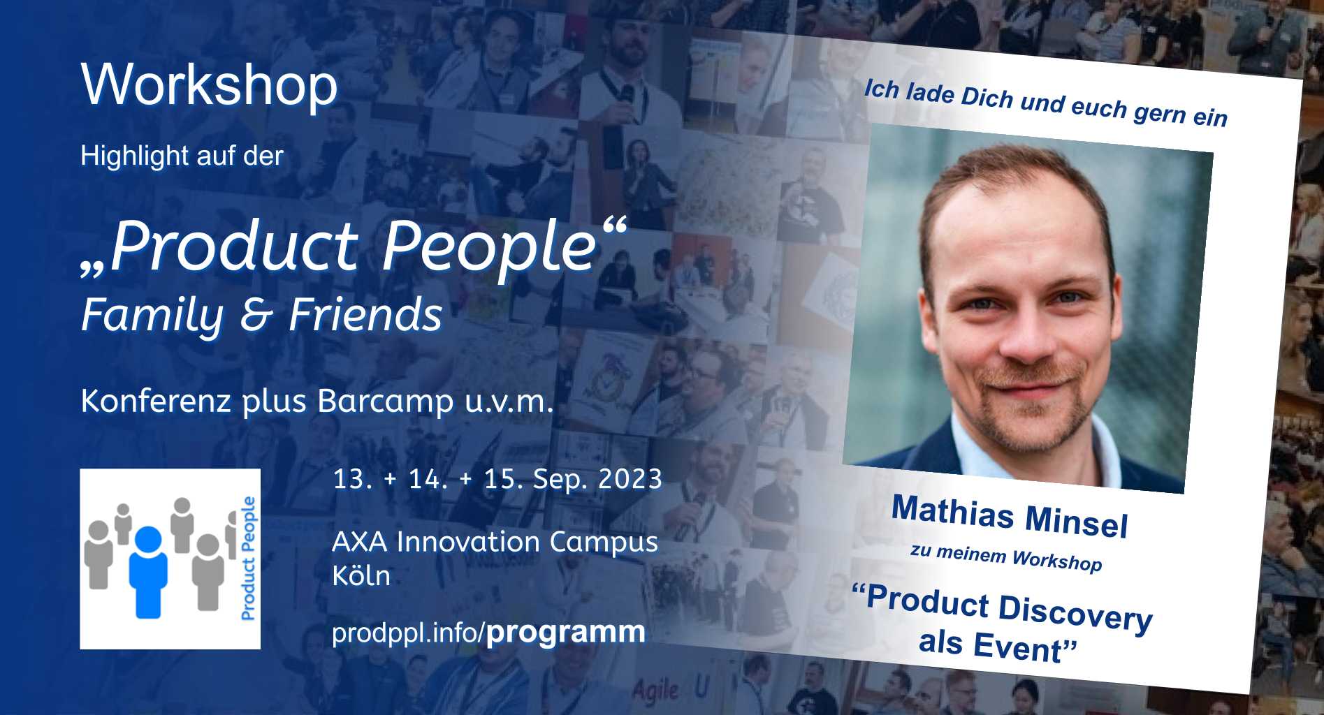 "Product Discovery als Event" - L-Workshop von und mit Mathias Minsel - auf der 'Product People - Family & Friends' - Konferenz plus Barcamp - Köln 2023